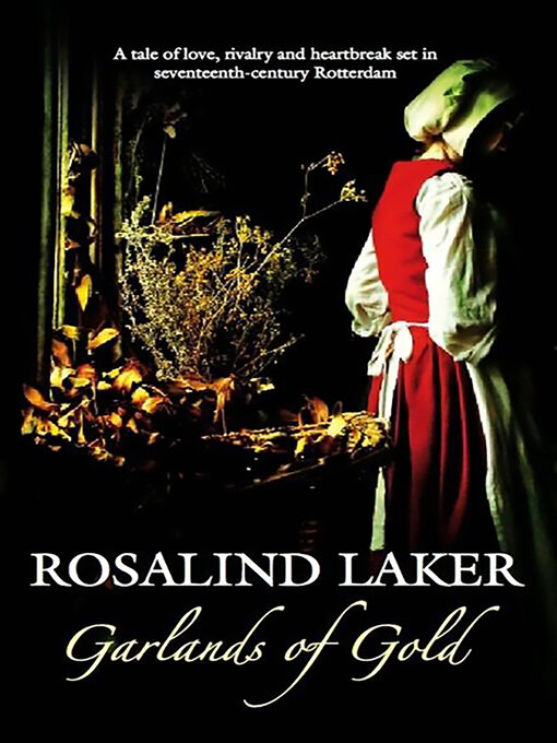 Title details for Garlands of Gold by Rosalind Laker - Wait list